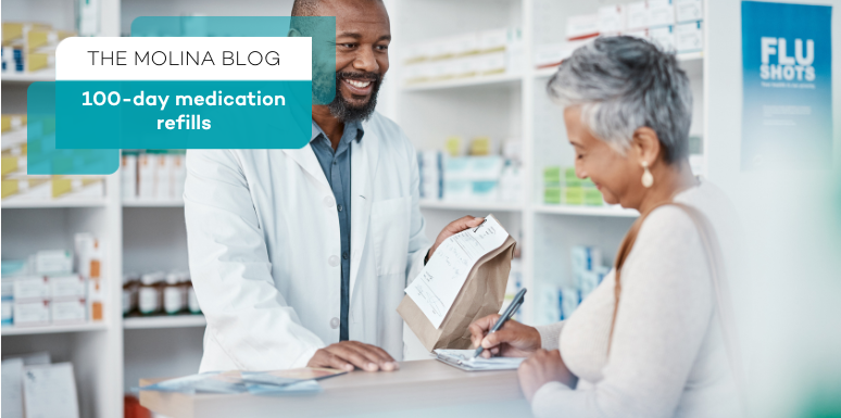 The Molina Blog - 100-day medication refills